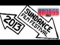 Badass Invades Sundance 2013