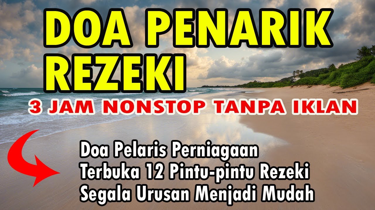 DOA PENARIK REZEKI DARI SEGALA PENJURU DOA