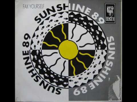 Fax Yourself - Sunshine '89 (Original 12'' Mix)