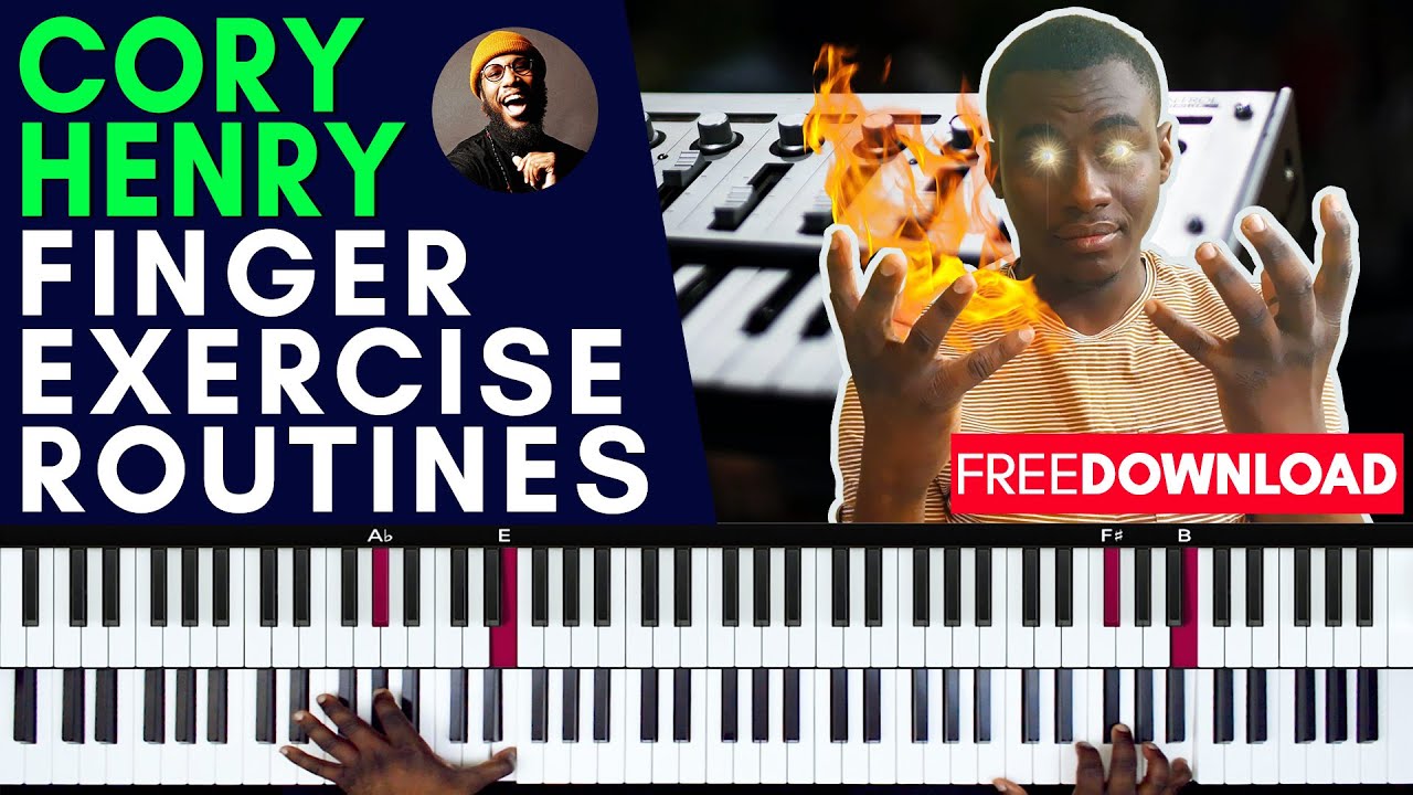 Cory Routine Cory Henry - Stronger, Faster Finger Exercises Routines - YouTube