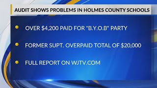 Famous Problems uncovered in Holmes County School District audit, says State Auditor Profile