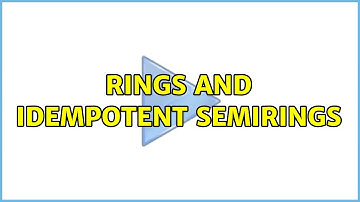 Rings and idempotent semirings