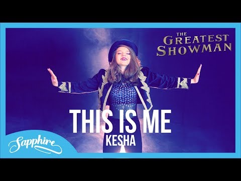 This Is Me - The Greatest Showman Soundtrack | Sapphire
