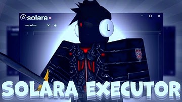 FREE SOLARA EXECUTOR NEW 2025 | PC Roblox Solara Executor [Update] | Solara Script Roblox Download