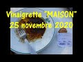 La vinaigrette MAISON de Klaus 25 novembre 2020