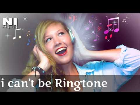 i-cant-be-ringtone-hd