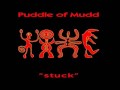 Used - Puddle of Mudd