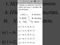 #química #quimicaperfecta #quimicageneral Indique la relación correcta entre fórmula y nombre de los