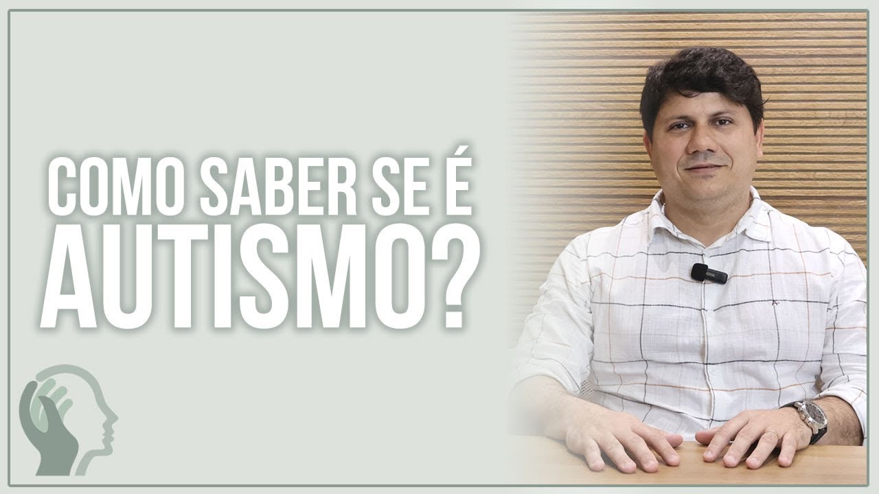 COMO SABER SE MEU FILHO TEM AUTISMO? - YouTube