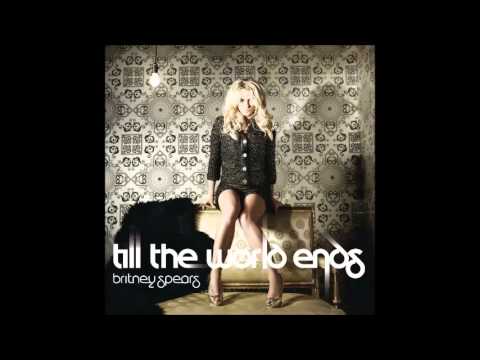 Britney Spears - Till The World Ends (Friscia and Lamboy Club Remix)