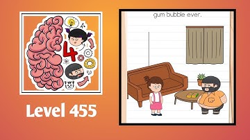 Brain Test 4 Level 455 Solution Walkthrough