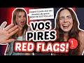 Vos pires red flags ft claudie mercier