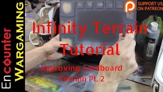 Infinity Cardboard Terrain Improvement PART 2 Airbrush Terrain