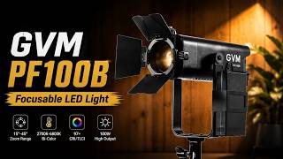GVM PF100B Focusing LED Light: Create Cinematic Contrast with One Spotlight
