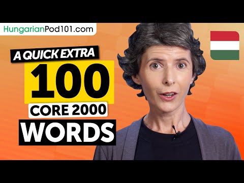 Another 100 Core 2000 Words to Boost Your Hungarian Instantly