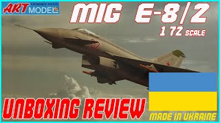 ART MODEL 1/72 MIKOYAN MIG-21 YE-8(E-8) UNBOXING REVIEW