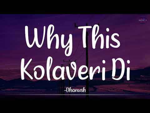 Why This Kolaveri Di (Lyrics) - @AnirudhOfficial | 3 (Moonu) | Dhanush | \