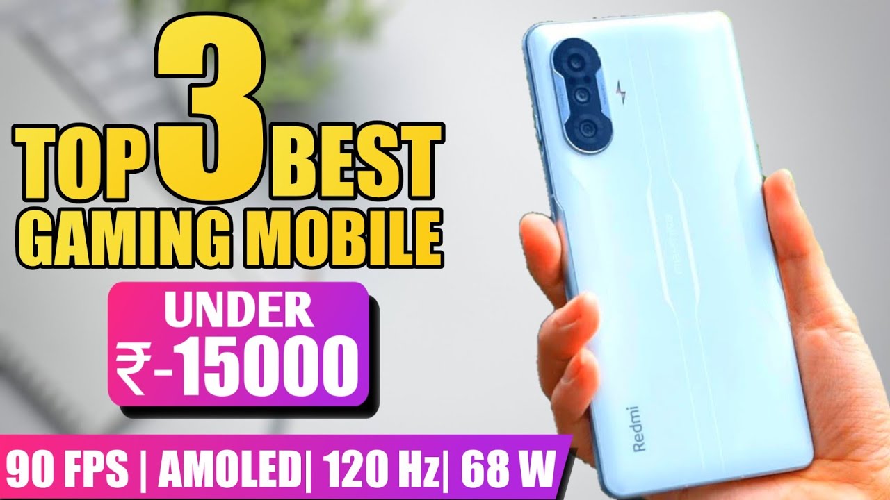 Top 3 Best Newly Lunch Gaming Mobile Under 15000 60 FPS,8GB RAM,120Hz