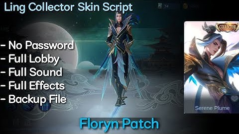 Ling Collector Skin Script | No Password | Floryn Patch | Shogun