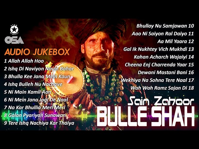 Bulleh Shah | Audio Jukebox | Sain Zahoor | OSA Worldwide class=