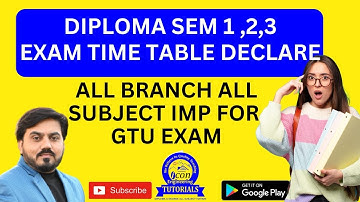 DIPLOMA SEM 1 GTU EXAM TIME TABLE || DIPLOMA SEM 3 GTU EXAM TIME TABLE || DIPLOMA SEM 2 REMEDIAL