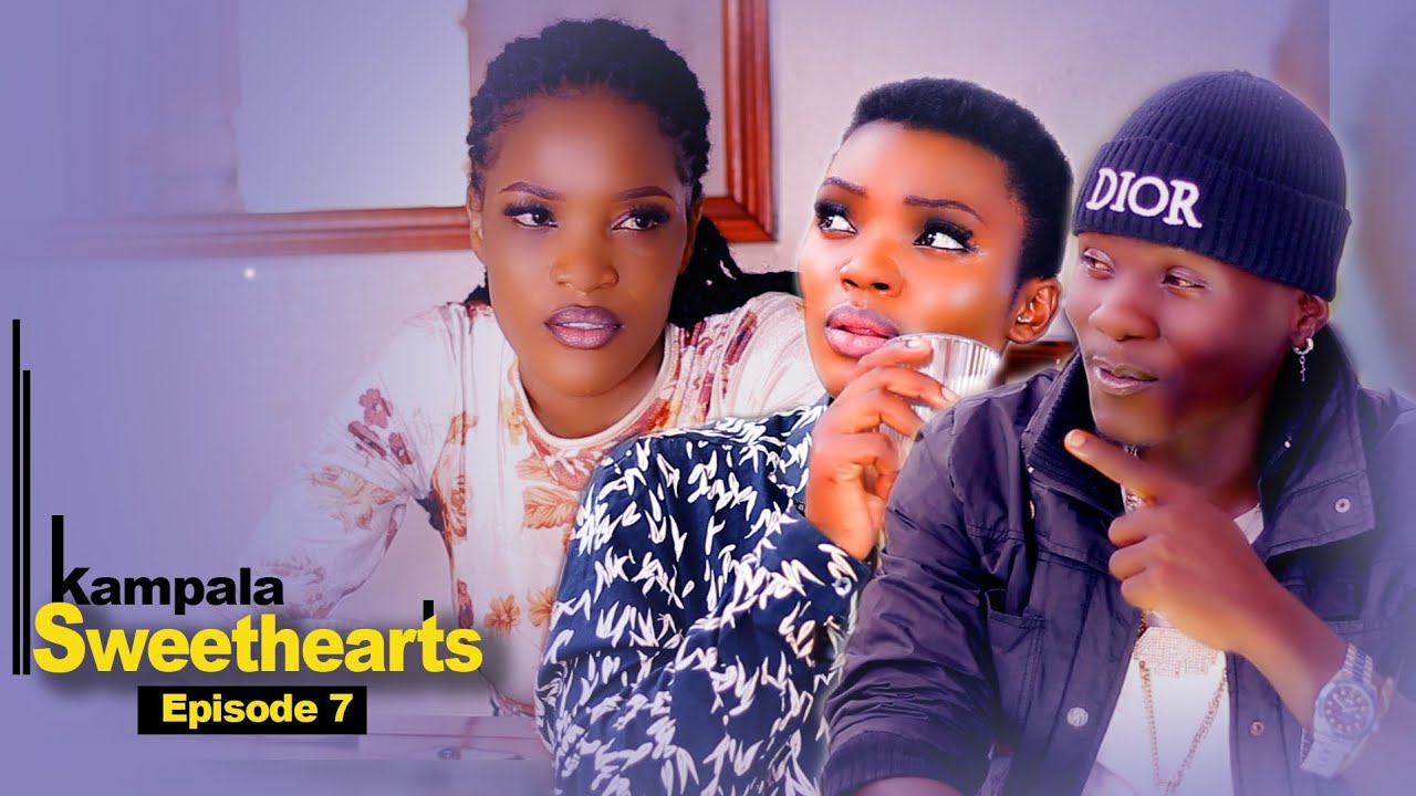 KAMPALA SWEETHEATS. EPISODE 7.