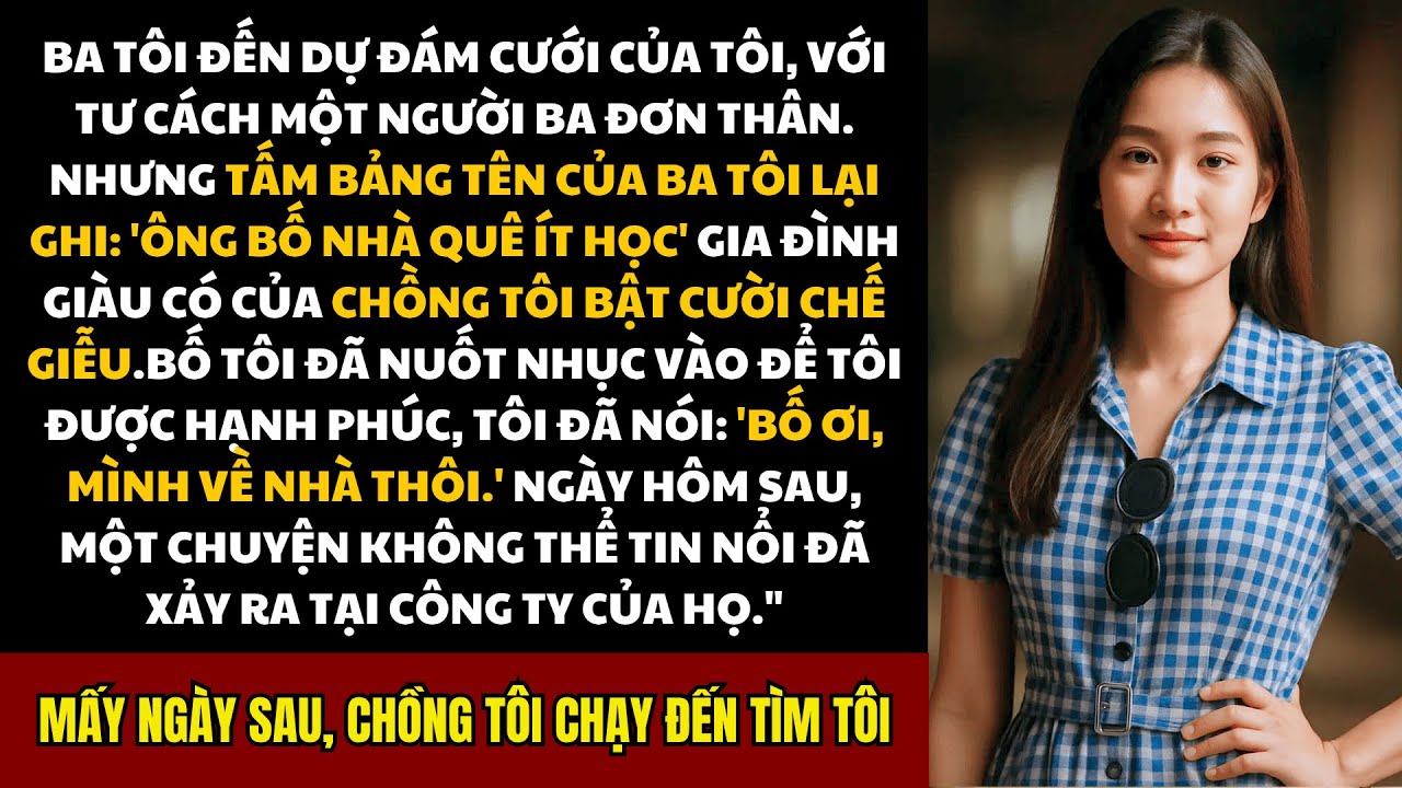 Họ sỉ nhục ba tôi là