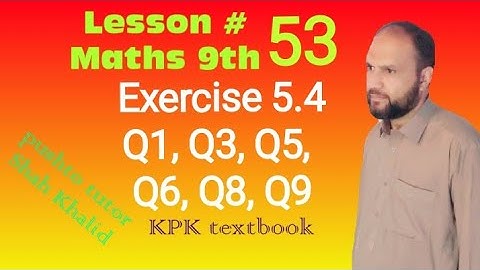 Exercise 5.4 , Q.1, 3, 5, 6, 8, 9, Factorization , Pushto Tutor , KP, Lec 53,  class 9 maths