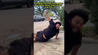 Counting The Most Outrageous Moments, Which One Is Your Top Pick#funny #funnyvideo