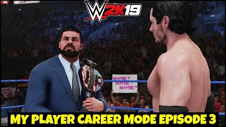 WWE 2K19 My CAREER MODE EPISODE 3 ! US Championship Match | EPISODE 3