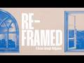 Reframed | Identity 10:45am Live