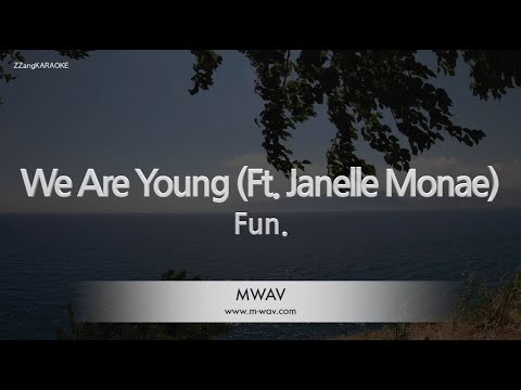 -<strong>We</strong> Are Young (<strong>Ft</strong>. Janelle Monae) (Glee Cast OST) (Melody) [ZZang KARAOKE]