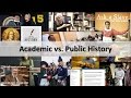 Academic vs  Public History