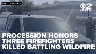 Procession honors three firefighters killed battling Utah-Colorado border wildfire