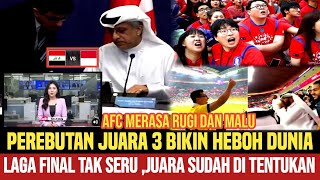 Berbagi Media Internasional Lebih Tertarik laga juara 3 Ketimbang Final, AFC Merasa Rugi Dan Malu ❗