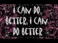 Avril Lavigne- I Can Do Better Lyrics