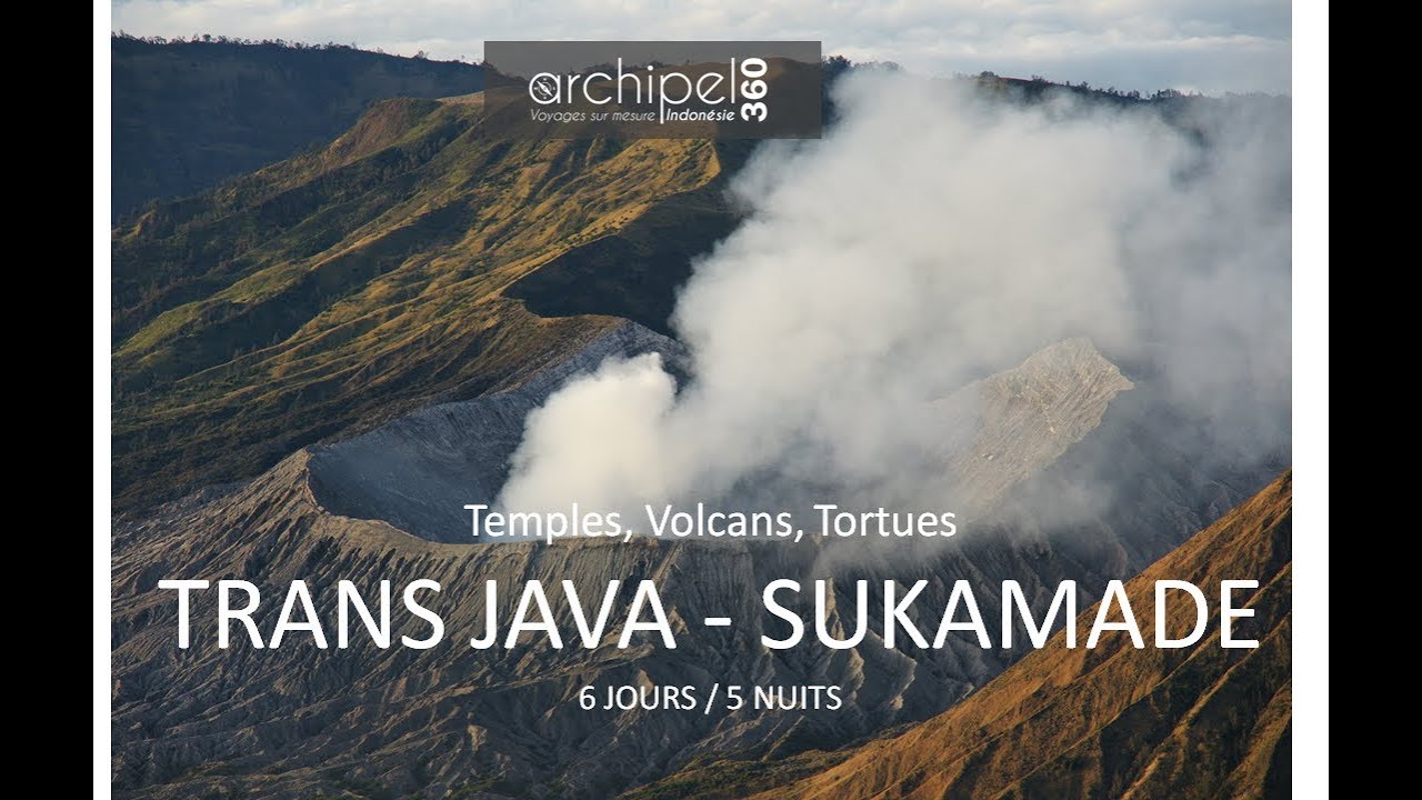 Java Trans Travel Trans Java / Sukamade - JAVA - 8 jours/7 nuits - avec Archipel360 ...