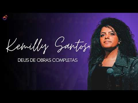 Kemilly Santos | Os Melhores Clipes [Vol. 3]