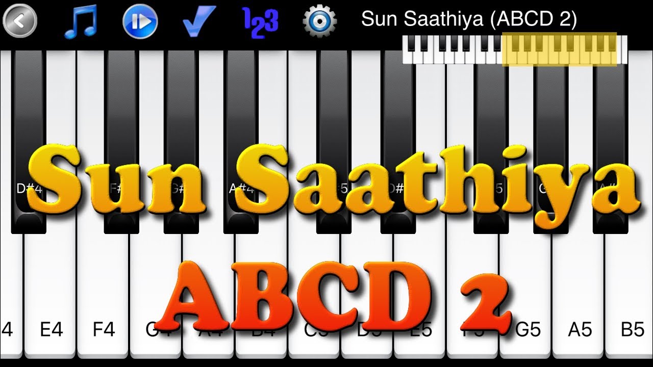 Sun Saathiya ABCD 2 How to Play Piano Melody YouTube