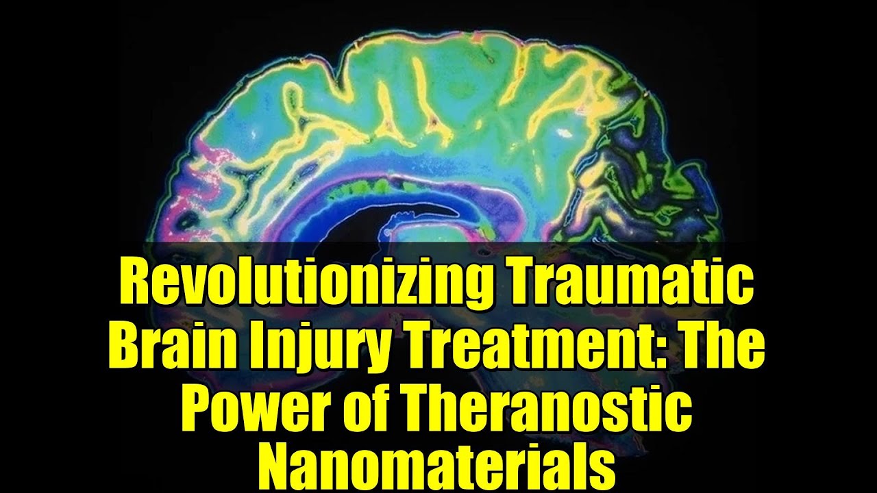 Revolutionizing Traumatic Brain Injury Treatment: The Power of Theranostic Nanomaterials