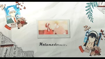 Metamodernity | Spy X family | Loid and Yor [EDIT/AMV]