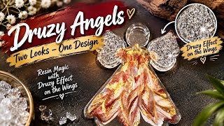 #824 EN: TWO Looks - ONE Design | DRUZY✨ Angels 👼 | #epoxyresin