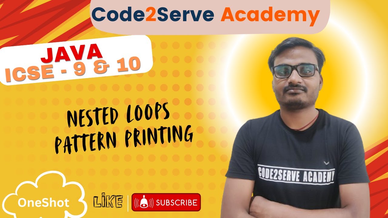 Nested loops & Pattern Printing || OneShot|| ICSE 9 & 10 || Java || Ram ...