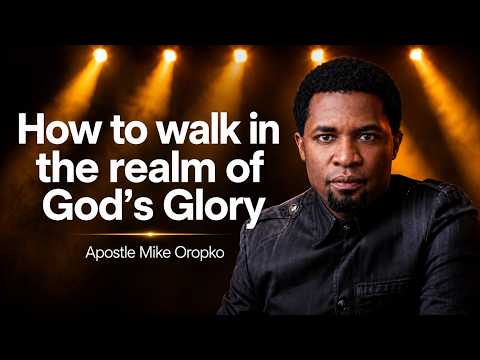 How to Walk in God's Glory Every Day || Unlock the Secret of God's Presence || Apostle Mike Oropko