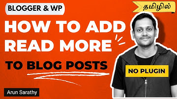 How to Add "Read More" Link in Blogger and WordPress Posts (Tamil)