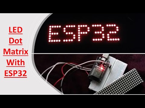 (Demo) LED Dot Matrix Display Interfacing with ESP32 and MAX7219