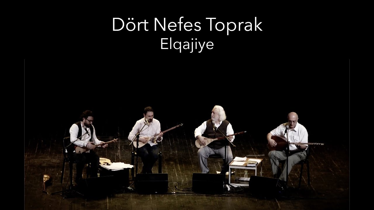 Dört Nefes Toprak - Elqajiye - Istanbul live 2019