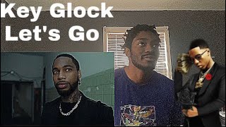 Key Glock - Let’s Go (Official Video) Reaction