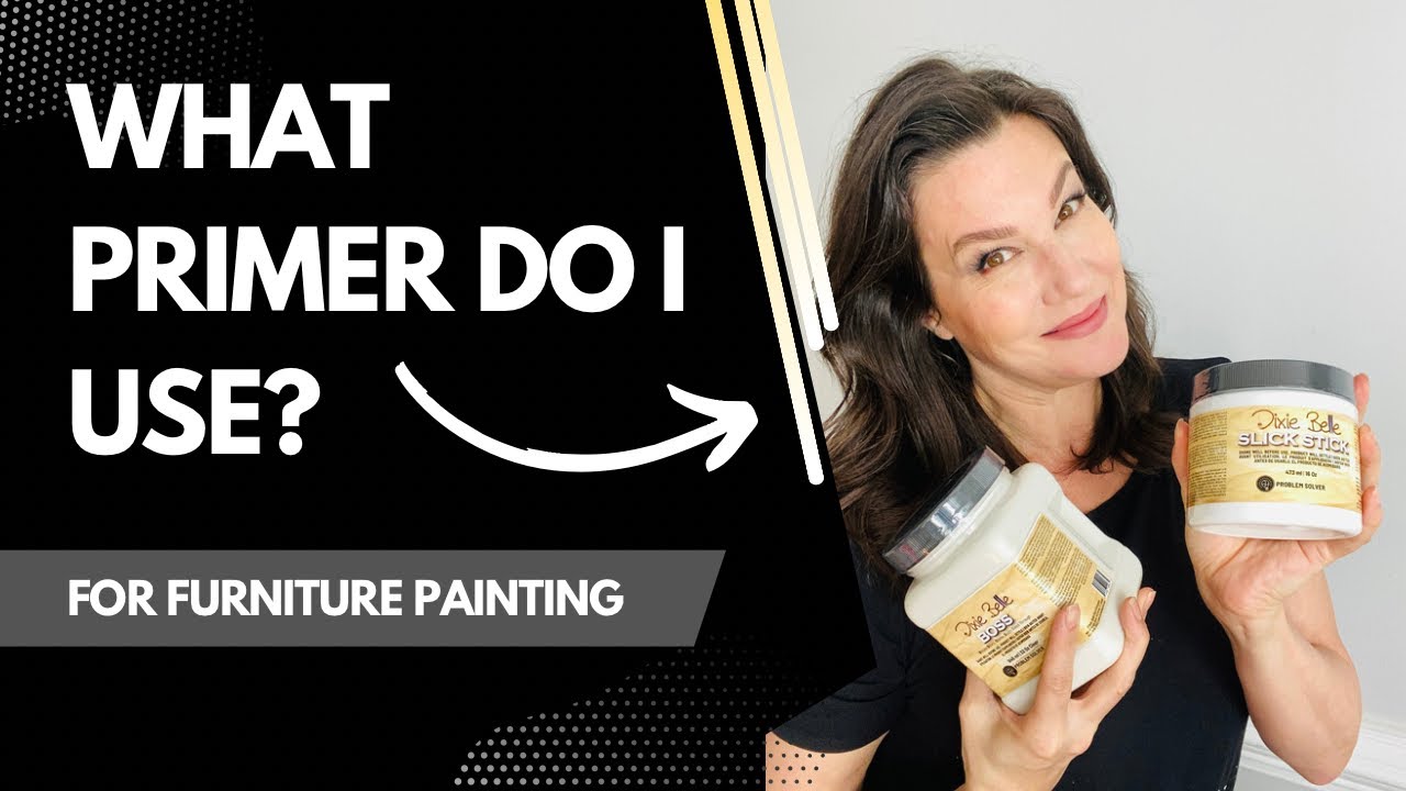 Help! What Kind Of Primer Do I Use For Furniture Painting? How To