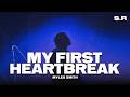 Myles Smith - My First Heartbreak (Lyrics)